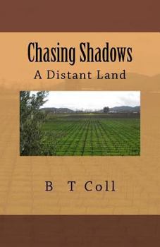 Paperback Chasing Shadows: A Distant Land Book