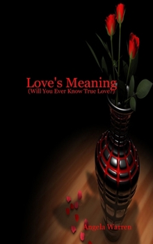 Hardcover Love's Meaning Book