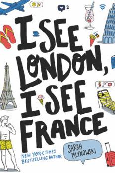 I See London, I See France - Book #1 of the I See London, I See France