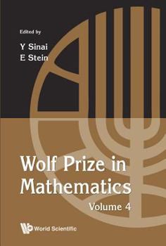 Wolf Prize in Mathematics, Volume 4