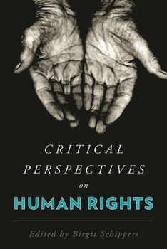 Hardcover Critical Perspectives on Human Rights Book