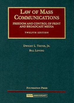 Hardcover Law of Mass Communications: Freedom and Control of Print and Broadcast Media Book