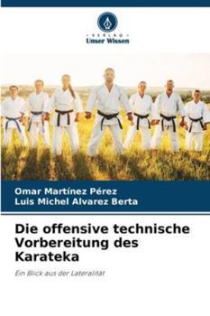Paperback Die offensive technische Vorbereitung des Karateka [German] Book