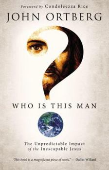 Hardcover Who Is This Man?: The Unpredictable Impact of the Inescapable Jesus Book