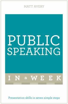 Paperback Public Speaking in a Week Book