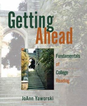 Paperback Getting Ahead: Fundamentals of College Reading (book alone) Book