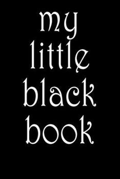 Paperback My Little Black Book: Tabbed Address Notebook With Space For 600 Names Book