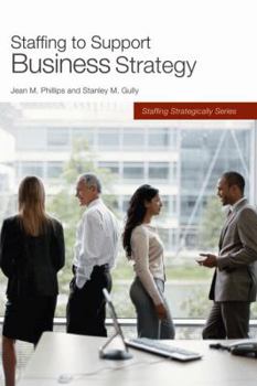 Paperback Staffing to Support Business Strategy Book