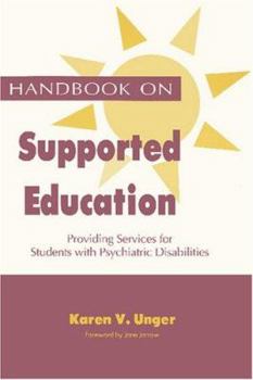 Paperback Handbook on Supported Education: Providing Services for Students with Psychiatric Book