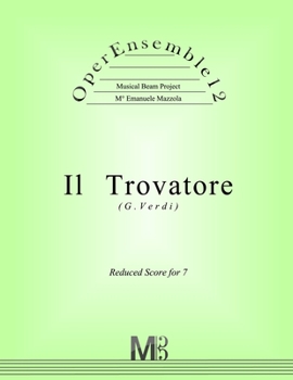 Paperback OperEnsemble12, Il Trovatore (G.Verdi): Reduced Score for 7 Book