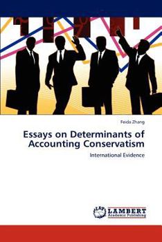Paperback Essays on Determinants of Accounting Conservatism Book