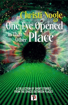 Paperback One Eye Opened in That Other Place Book