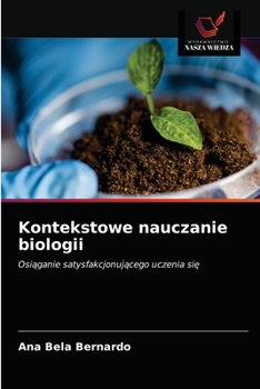 Paperback Kontekstowe nauczanie biologii [Polish] Book
