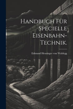 Paperback Handbuch für specielle Eisenbahn-Technik. [German] Book