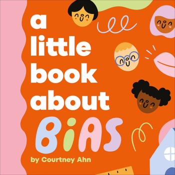Board book A Little Book about Bias Book