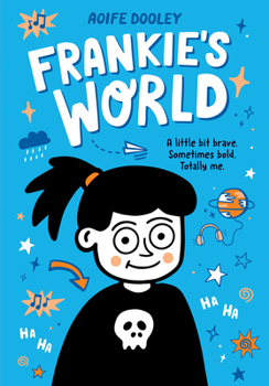 Frankie's World: A Graphic Novel - Book #1 of the Frankie's World