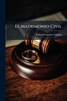 Paperback El Matrimonio Civil [Spanish] Book