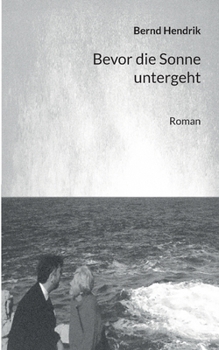 Paperback Bevor die Sonne untergeht: Roman [German] Book