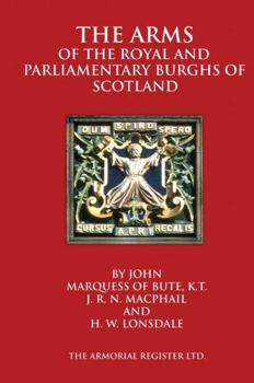 Hardcover The Arms of the Royal and Parliamentary Burghs of Scotland Book