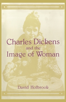 Paperback Charles Dickens and the Image of Women Book