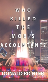 Hardcover Who Killed the Mob's Accountant? Book