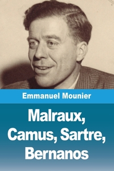Paperback Malraux, Camus, Sartre, Bernanos [French] Book