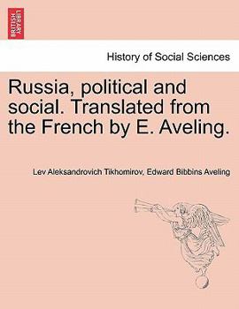 Paperback Russia, Political and Social. Translated from the French by E. Aveling. Book