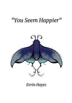 Paperback "You Seem Happier" Book