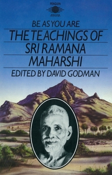 Paperback Be as You Are: The Teachings of Sri Ramana Maharshi Book