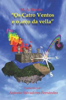 Paperback "os Catro Ventos E O Arco Da Vella" [Galician] Book