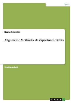 Paperback Allgemeine Methodik des Sportunterrichts [German] Book