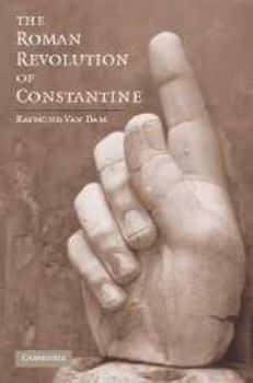 The Roman Revolution of Constantine