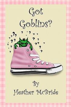 Paperback Got Goblins? Book