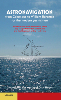 Paperback Astronavigation: From Columbus to William Barentsz for the Modern Yachtsman Book