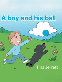 Hardcover A Boy and His Ball Book