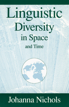Hardcover Linguistic Diversity in Space and Time Book