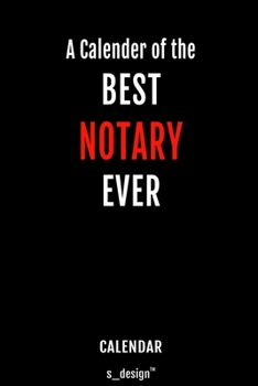Calendar for Notaries / Notary: Everlasting Calendar / Diary / Journal (365 Days / 3 Days per Page) for notes, journal writing, event planner, quotes & personal memories