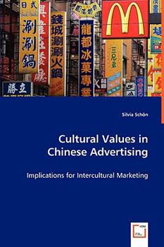 Paperback Cultural Values in Chinese Advertising Book