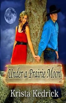 Paperback Under a Prairie Moon Book