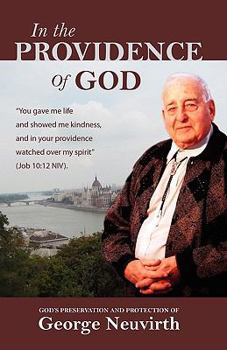 Paperback In The Providence of God: George Neuvirth Book
