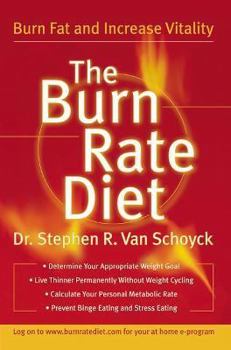 Paperback The Burn Rate Diet: The New Mind-Body Treatment for Permanent Weight Control Book