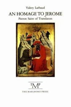 Paperback An Homage to Jerome: Patron Saint of Translators Book