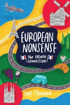 Paperback European Nonsense: The French Connection Book