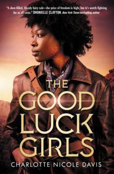 Hardcover The Good Luck Girls Book
