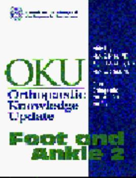 Paperback OKU Orthopaedic Knowledge Update: Foot and Ankle 2 Book