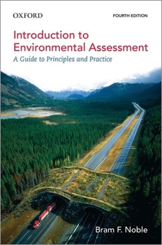 Paperback Introduction to Environmental Assessment 4th Edition: A Guide to Principles and Practice Book