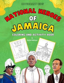 Paperback National Heroes of Jamaica Coloring and Activity Book [Large Print] Book