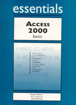 Paperback Access 2000 Essentials Basic [With CDROM] Book