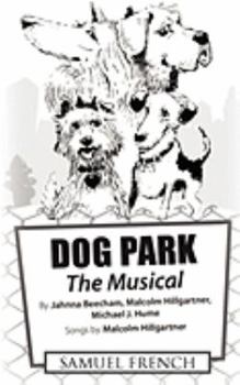 Paperback Dog Park: The Musical Book