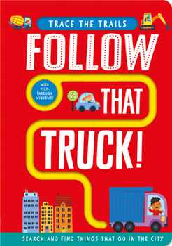 Board book Follow That Truck! Book